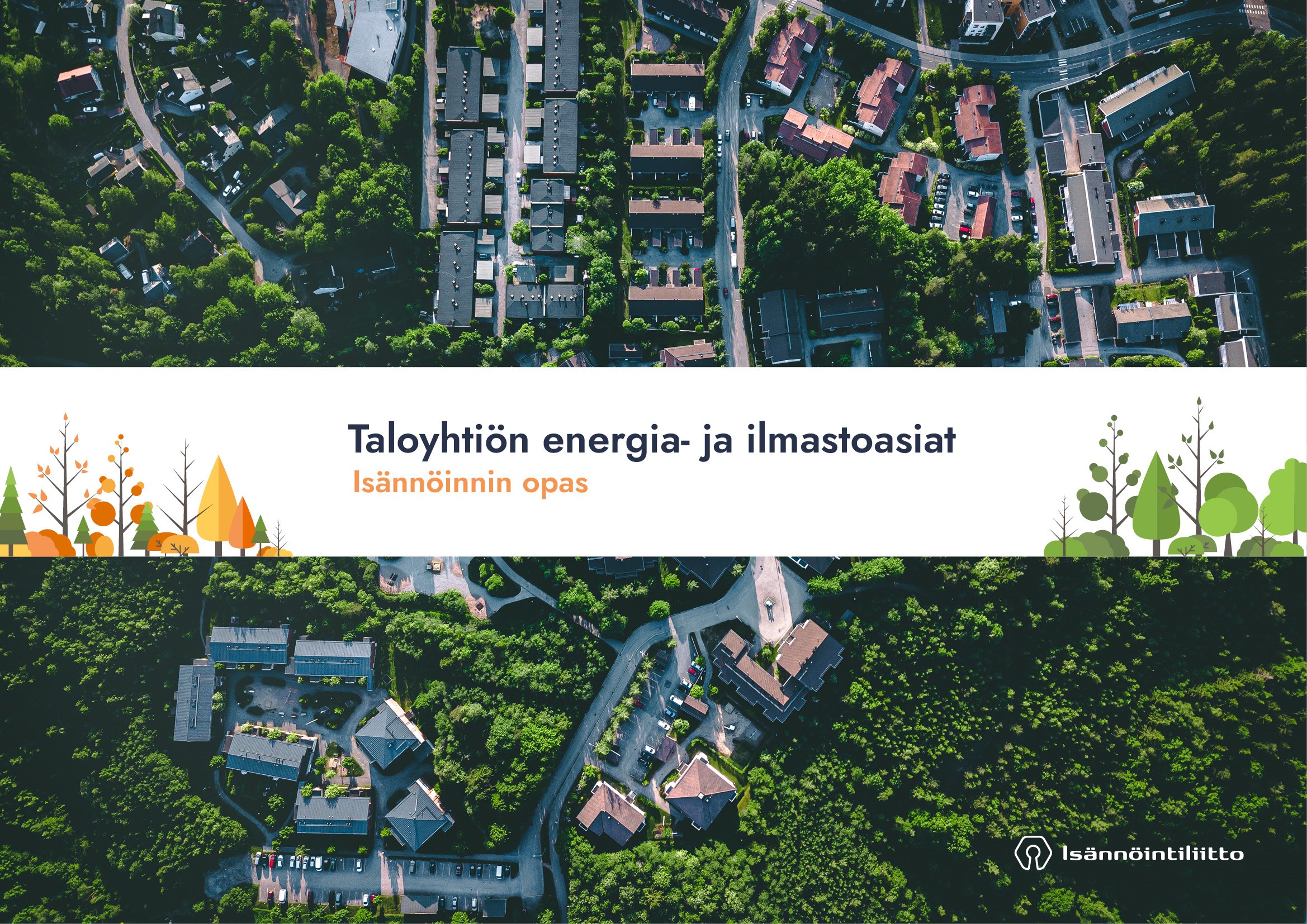 Taloyhtiön energia- ja ilmastoasiat - opas isännöinnille